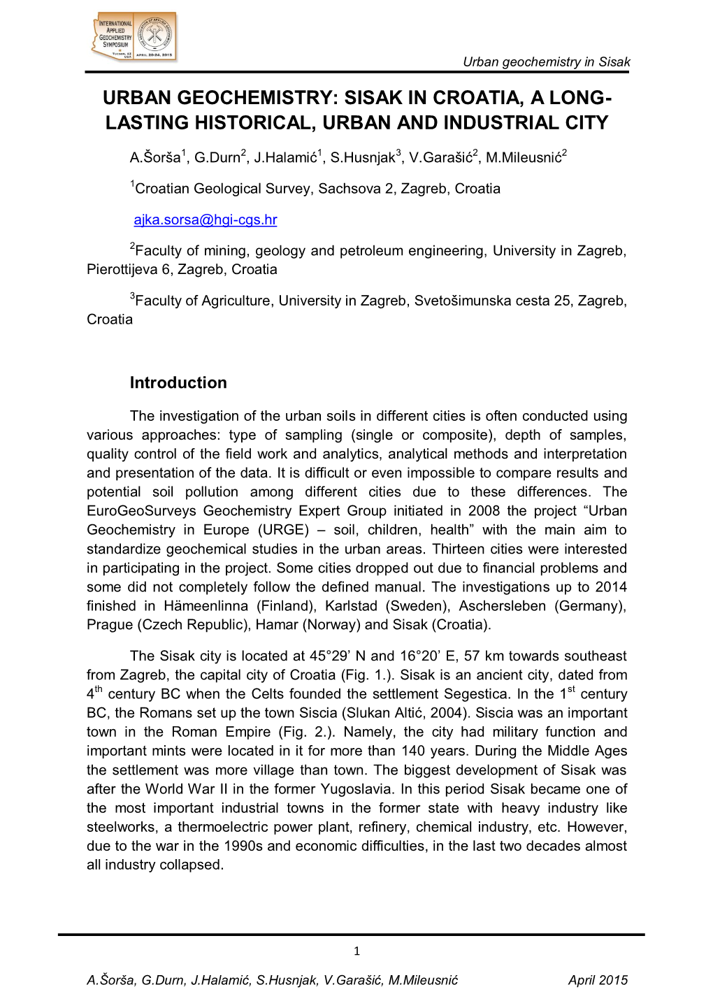 Urban Geochemistry: Sisak in Croatia, a Long- Lasting Historical, Urban and Industrial City