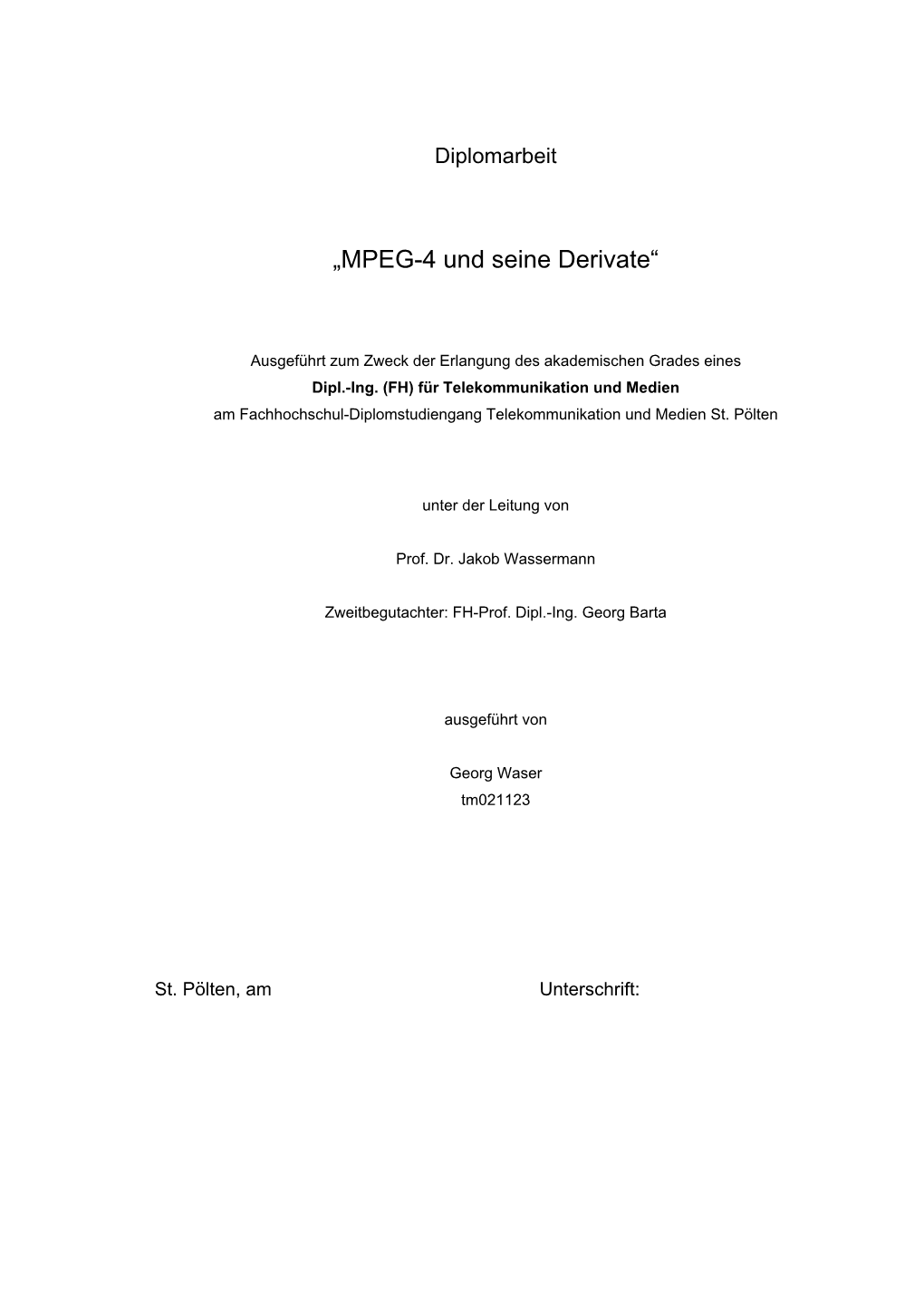 „MPEG-4 Und Seine Derivate“