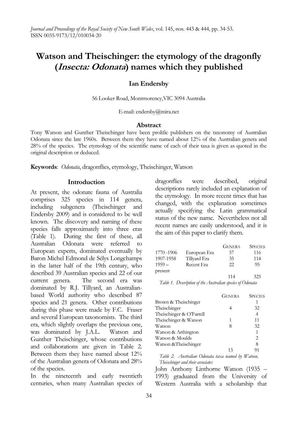 The Etymology of the Dragonfly (Insecta: Odonata) Names Which They Published