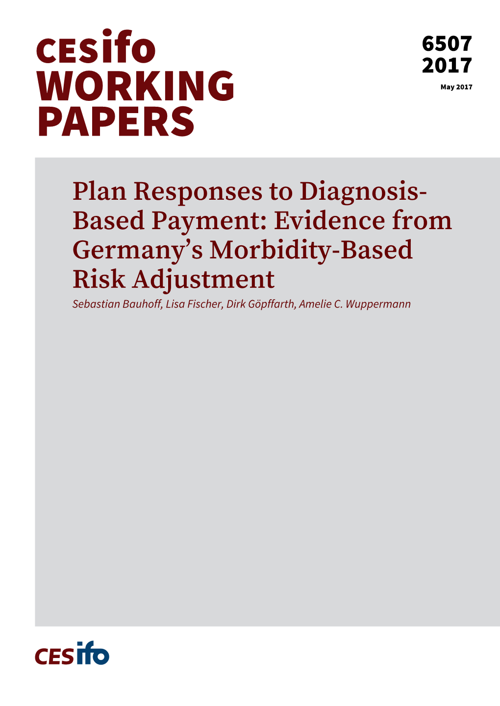 Evidence from Germany's Morbidity-Based Risk Adjustment