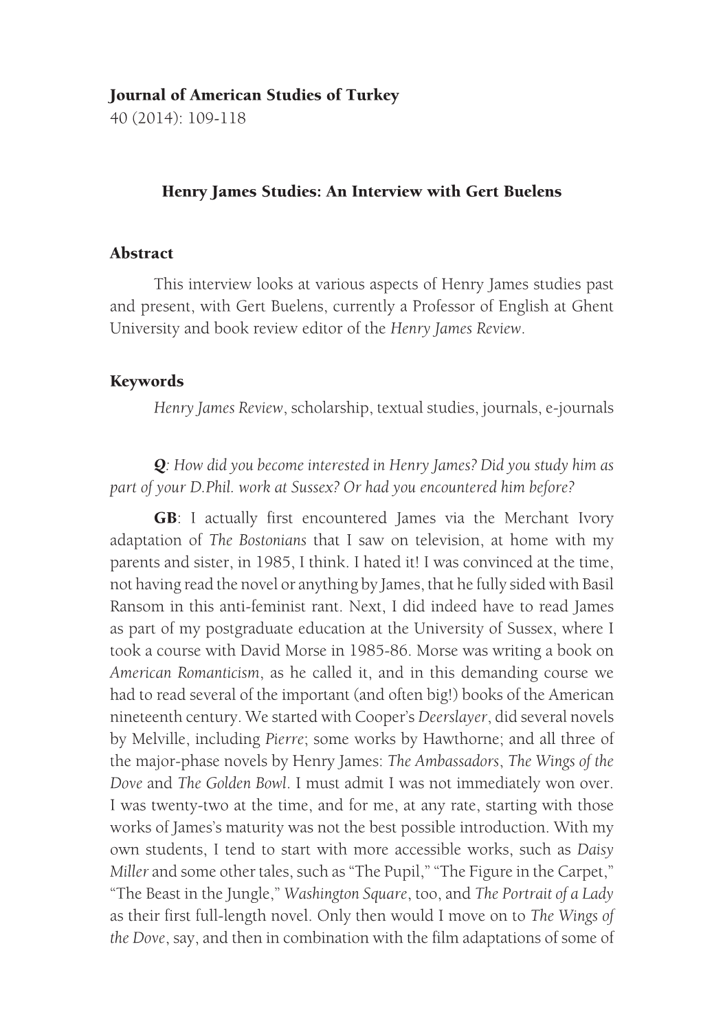 Henry James Studies: an Interview with Gert Buelens