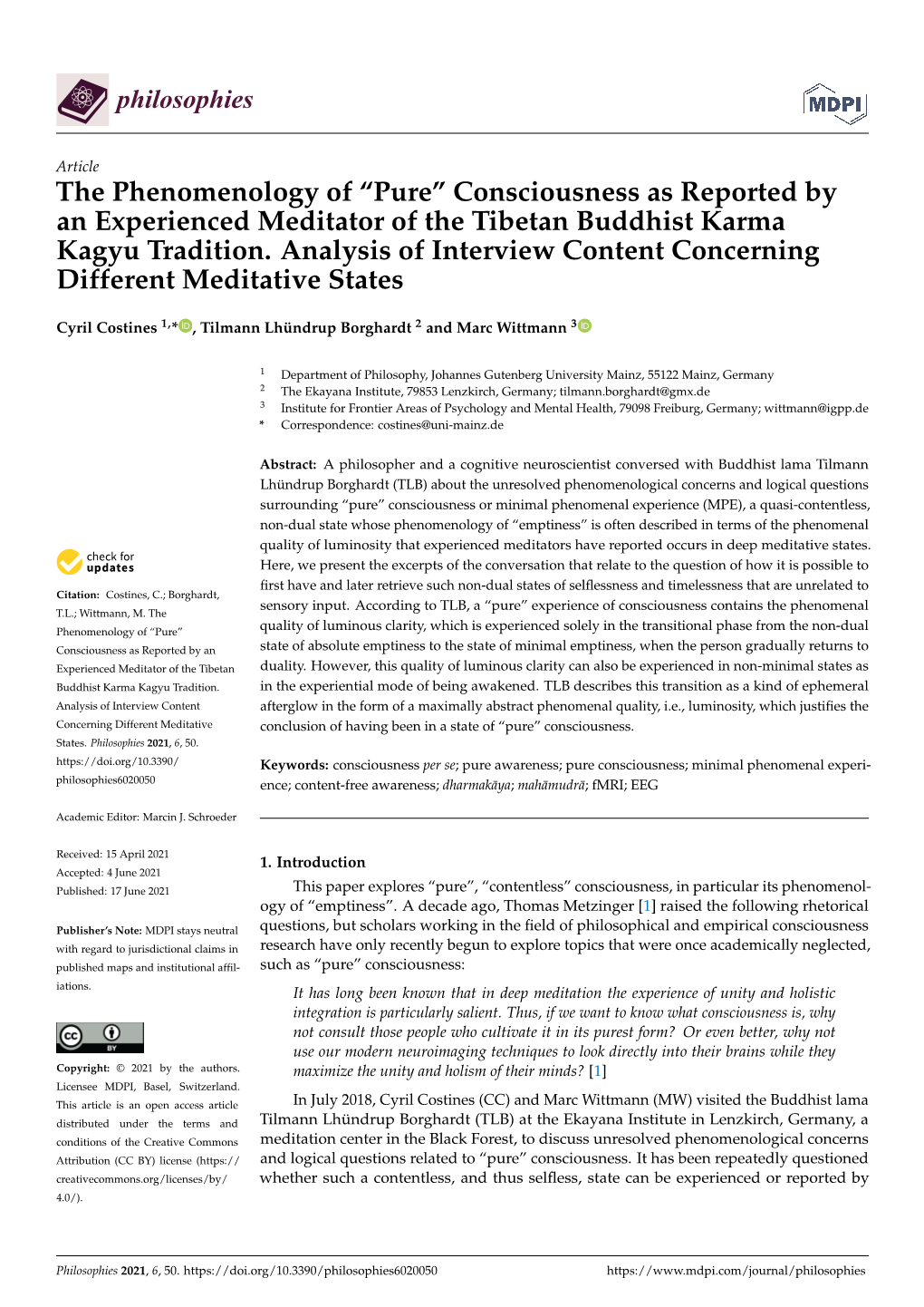 The Phenomenology of “Pure” Consciousness As Reported by an Experienced Meditator of the Tibetan Buddhist Karma Kagyu Tradition