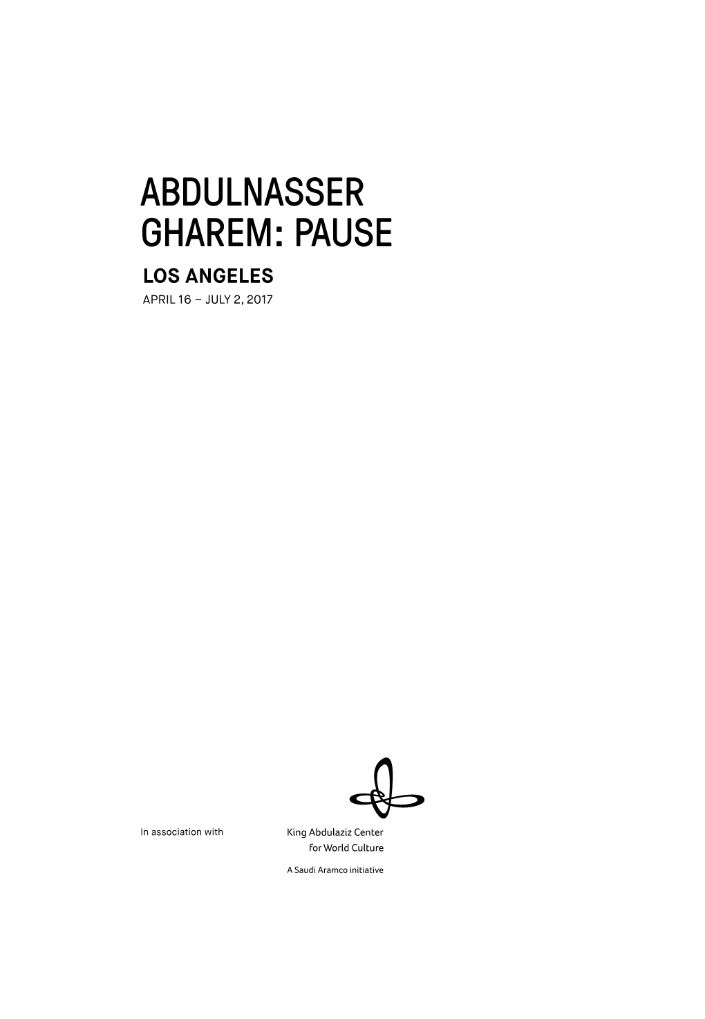 Abdulnasser Gharem: Pause Los Angeles April 16 – July 2, 2017