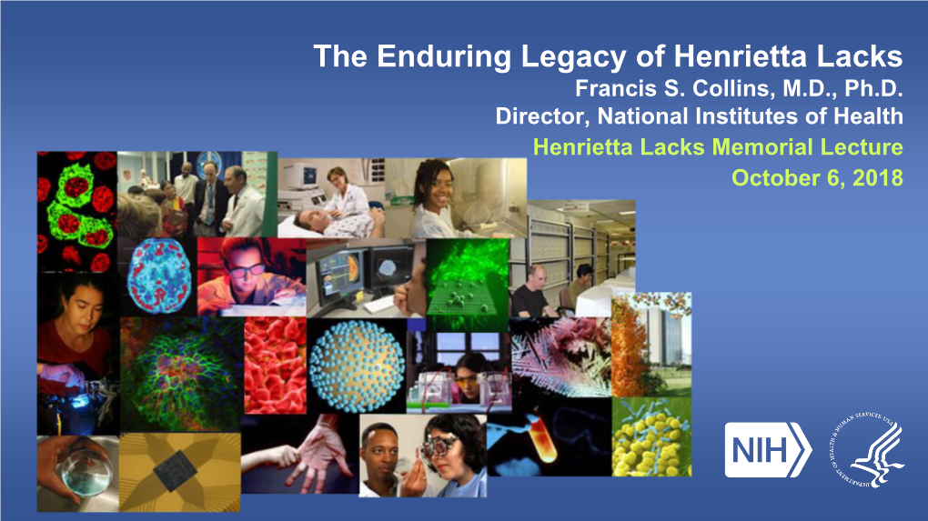 The Enduring Legacy of Henrietta Lacks Francis S