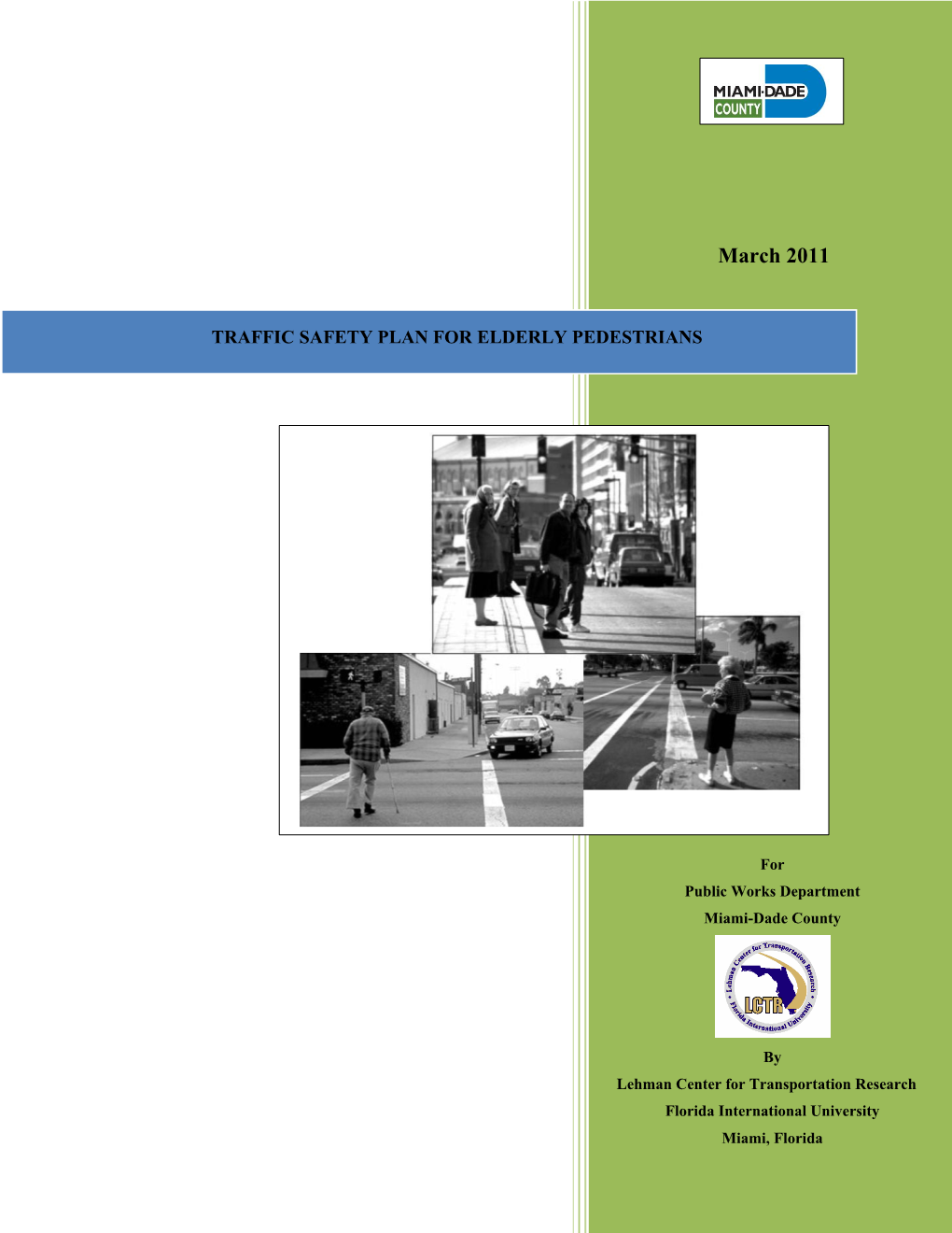 Traffic Safety Plan for Elderly Pedestrians, March 2011