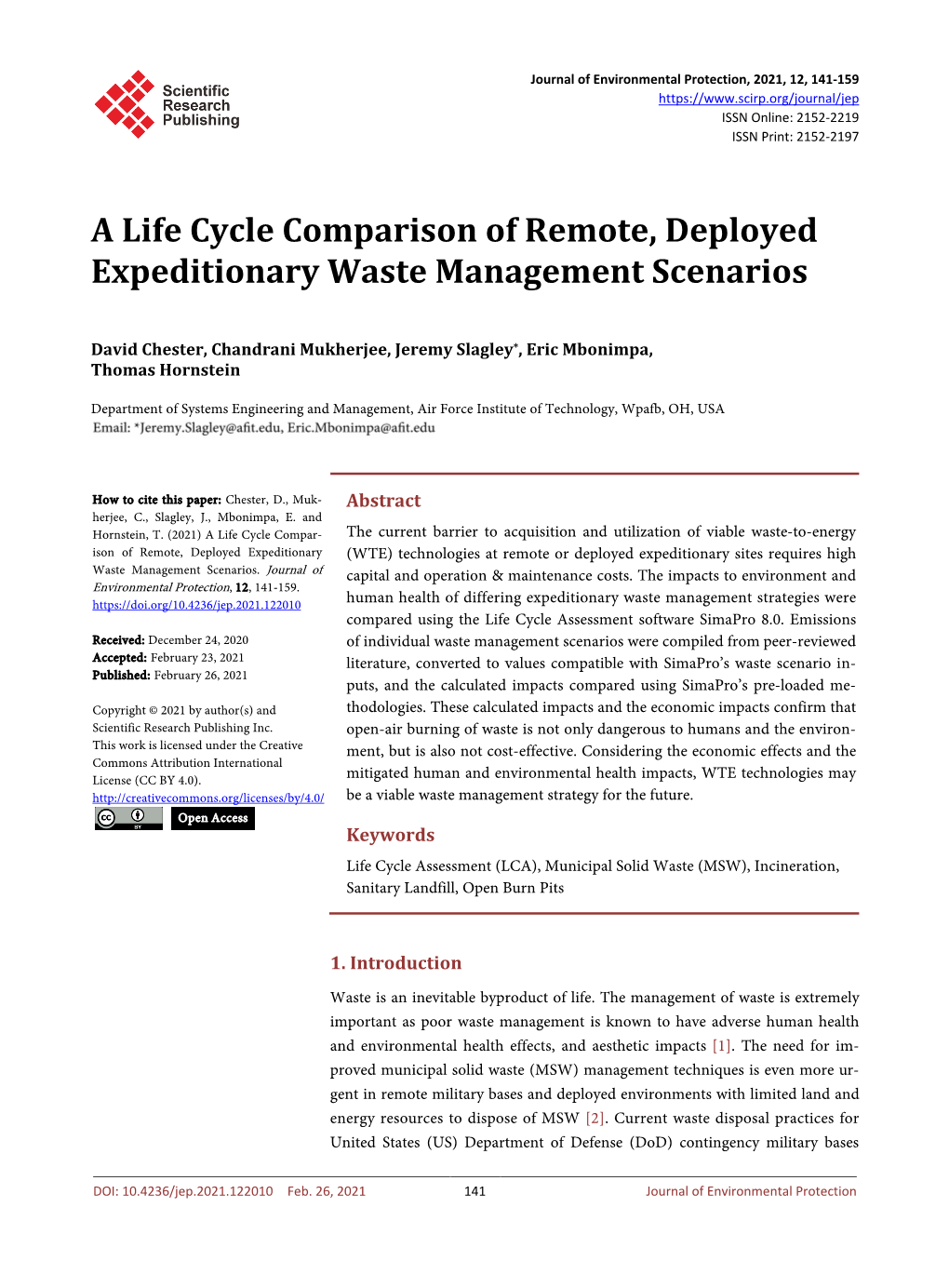 A Life Cycle Comparison of Remote, Deployed Expeditionary Waste Management Scenarios