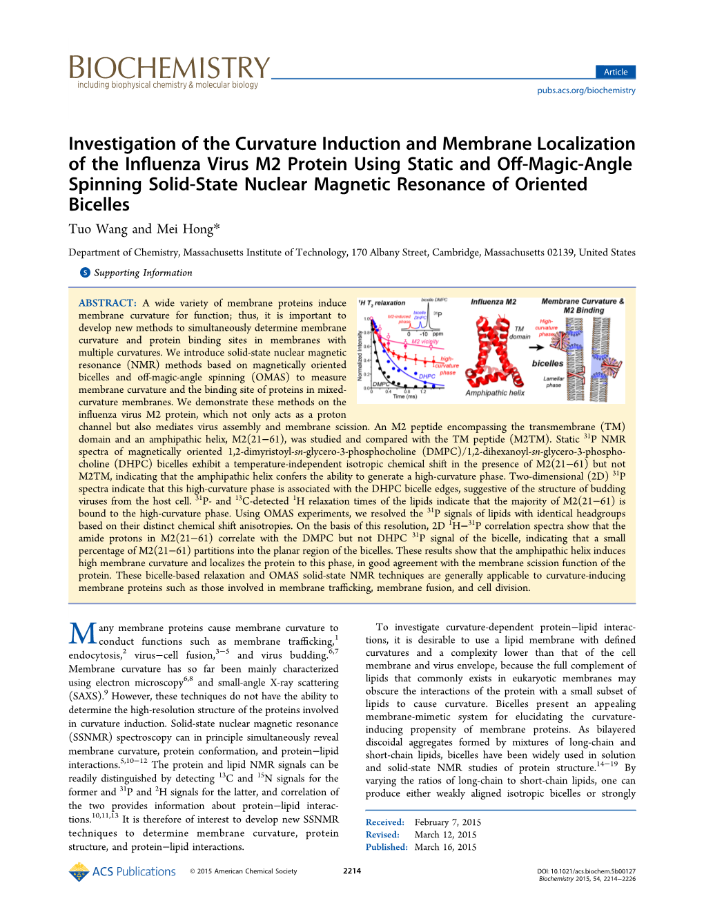 Investigation of the Curvature Induction and Membrane Localization of the Influenza Virus M2 Protein Using Static and Off-Magic