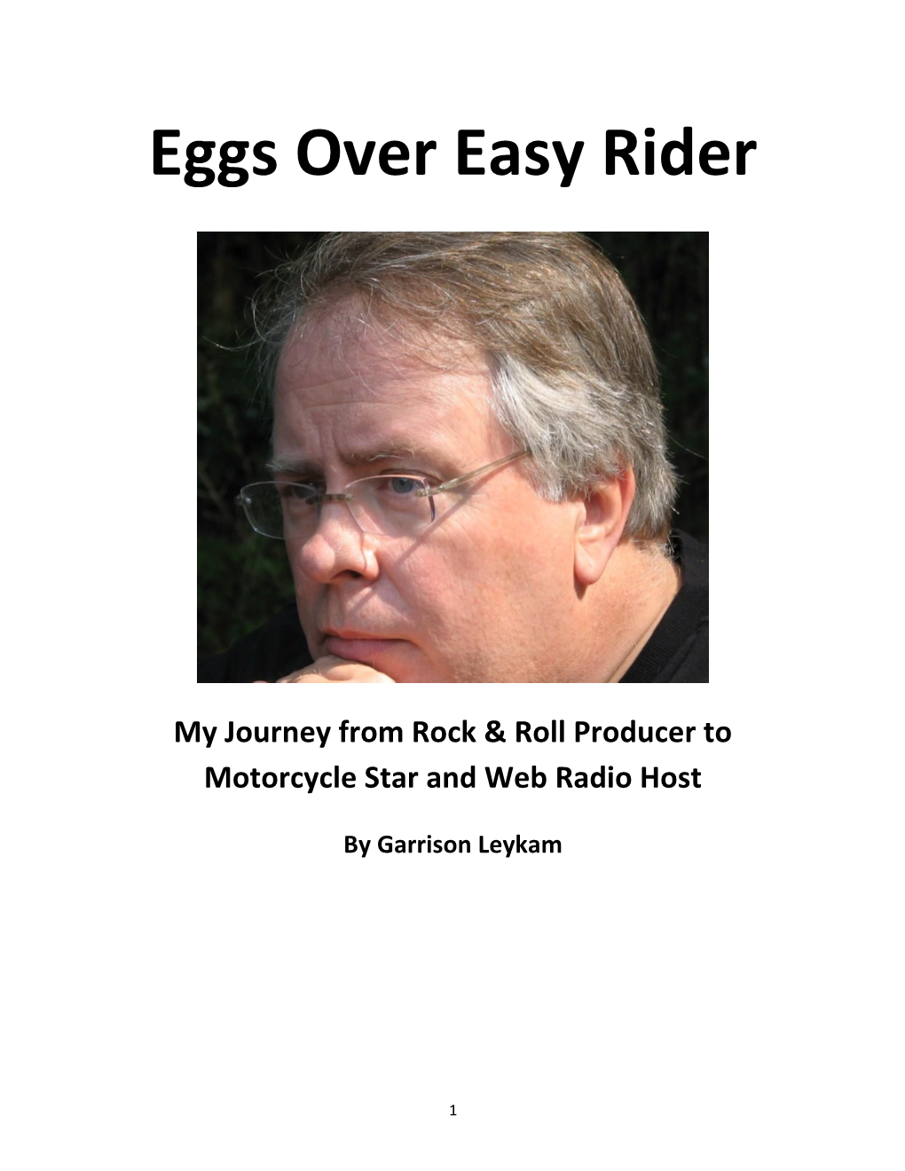 Eggs Over Easy Rider