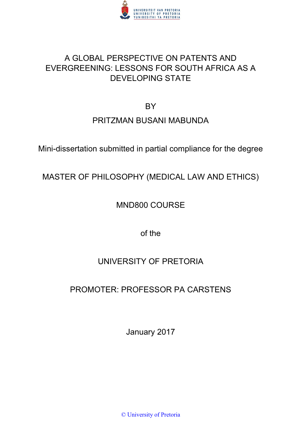 A Global Perspective on Patents and Evergreening: Lessons for South Africa As A