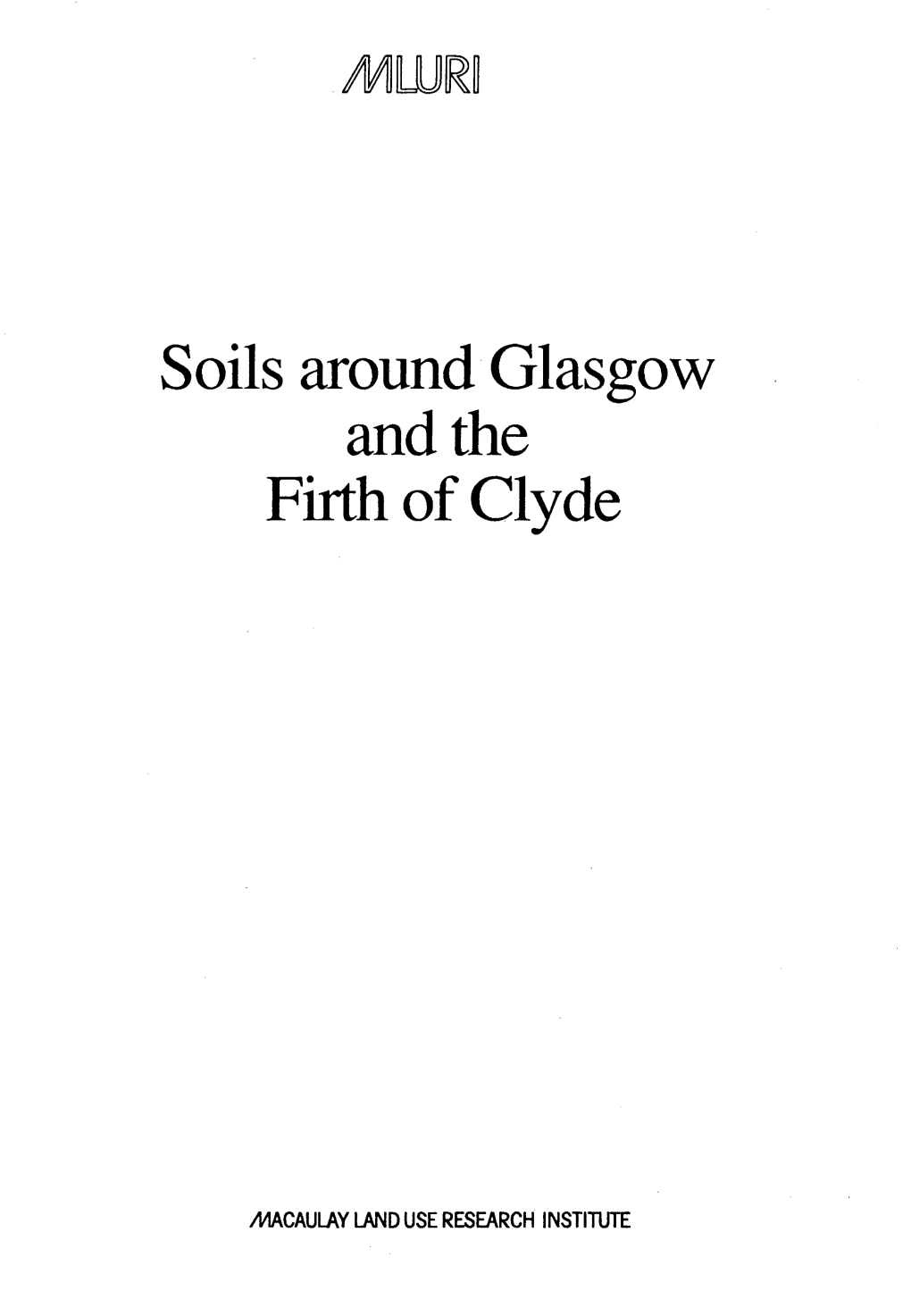 The Soils Around Glasgow and the Firth of Clyde