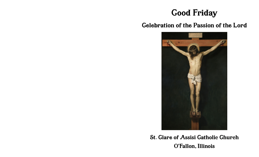 Good Friday Celebration of the Passion of the Lord