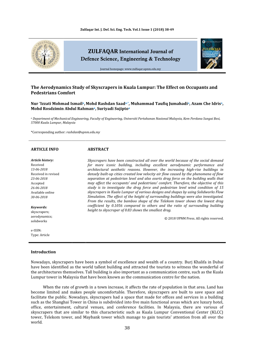 The Aerodynamics Study of Skyscrapers in Kuala Lumpur: the Effect on Occupants and Pedestrians Comfort