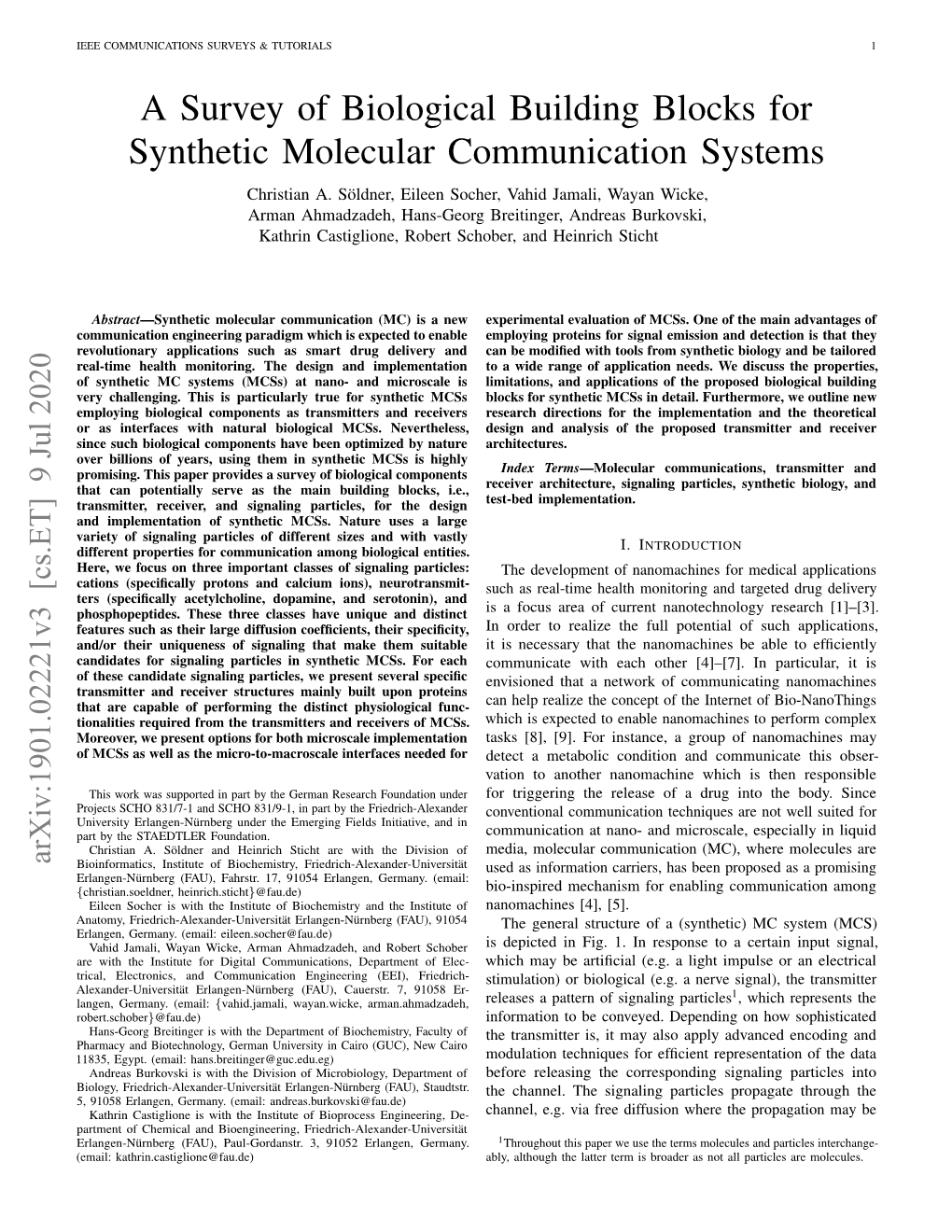 A Survey of Biological Building Blocks for Synthetic Molecular Communication Systems Christian A