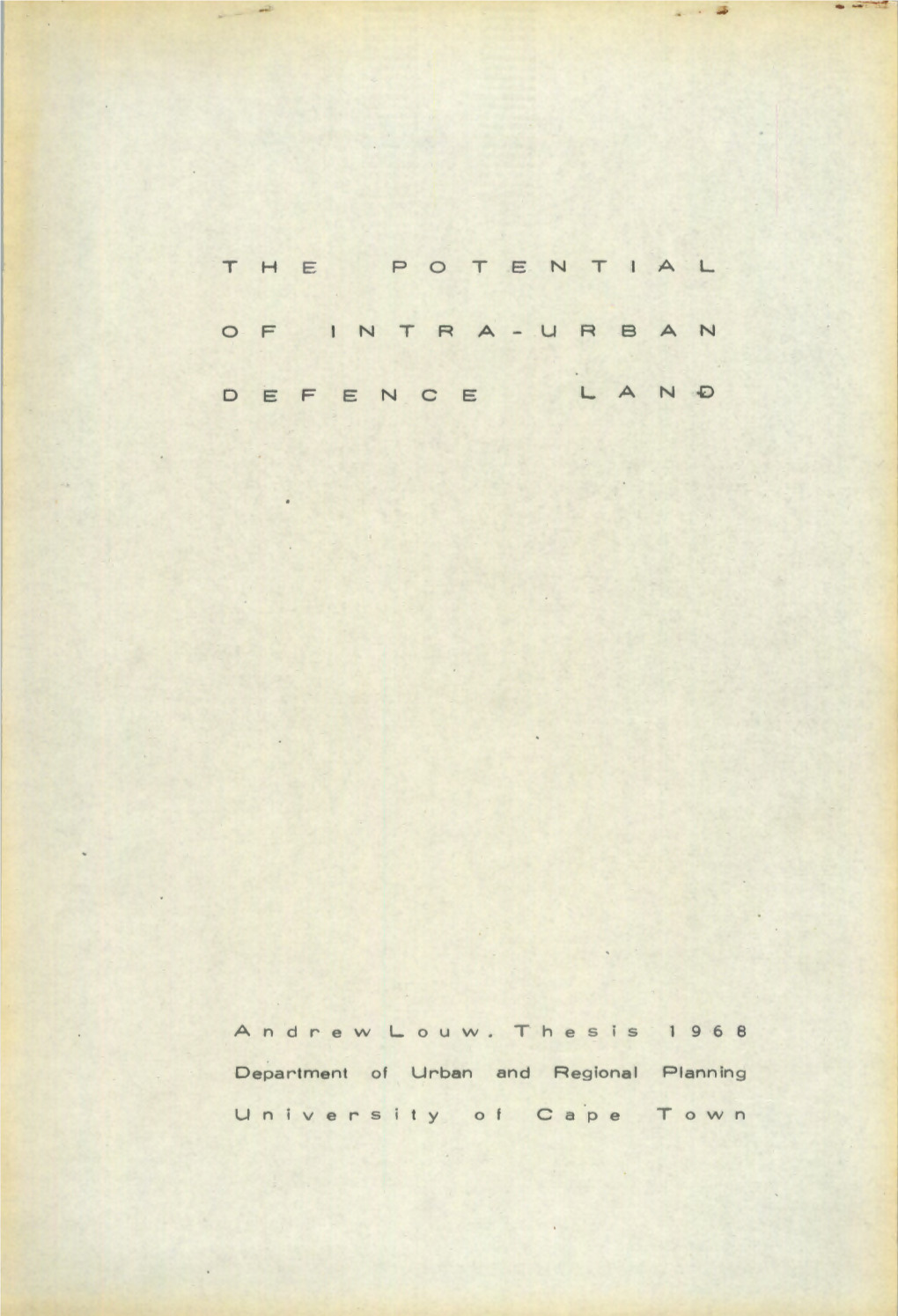 The Potential of Intra-Urban Defence Land 11 •