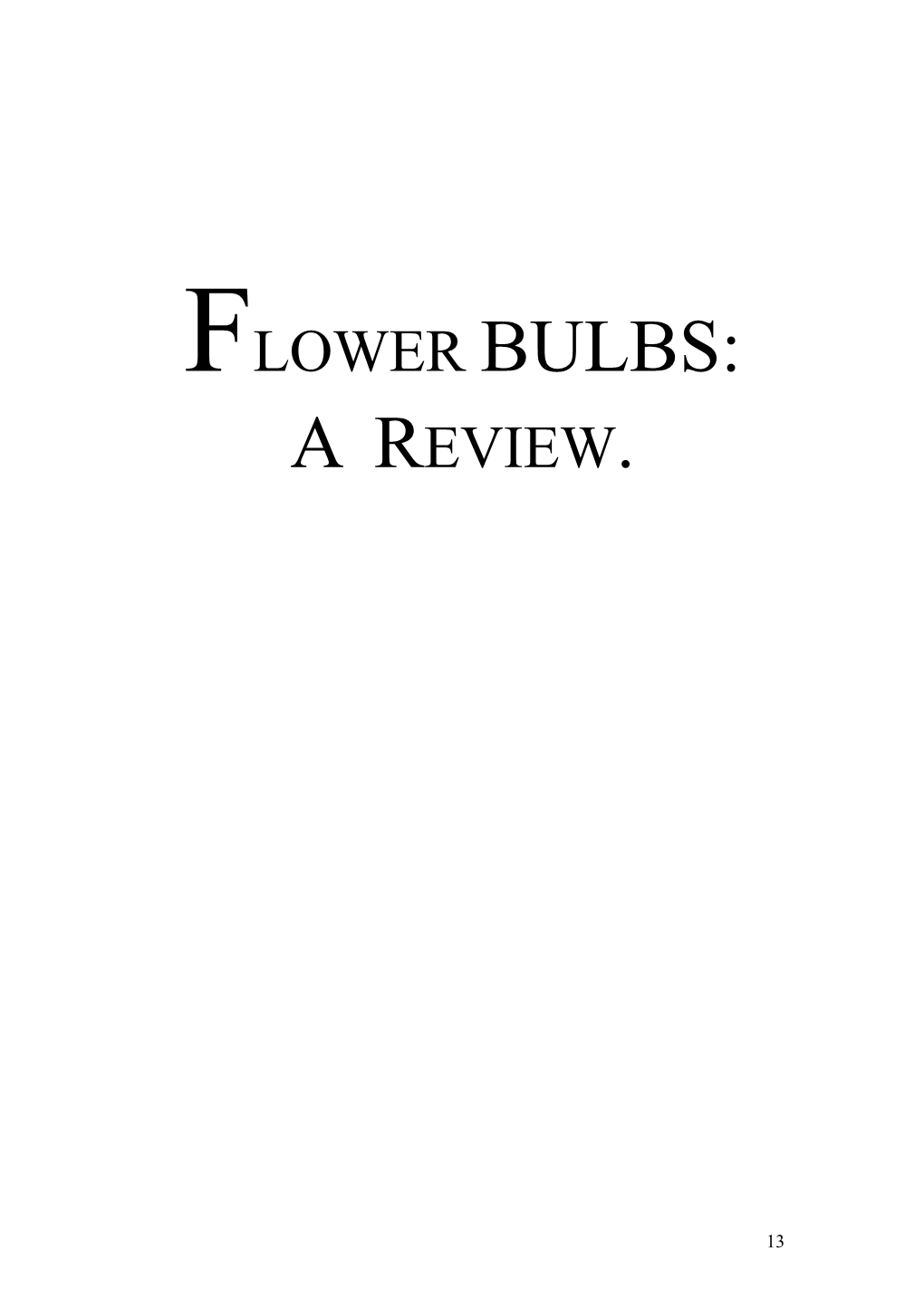 Flower Bulbs: a Review