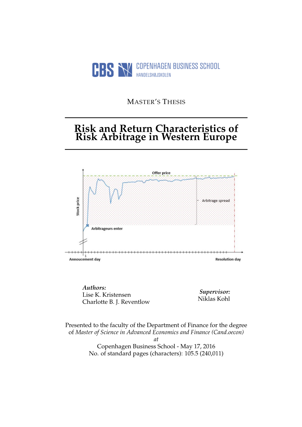 Risk and Return Characteristics of Risk Arbitrage in Western Europe