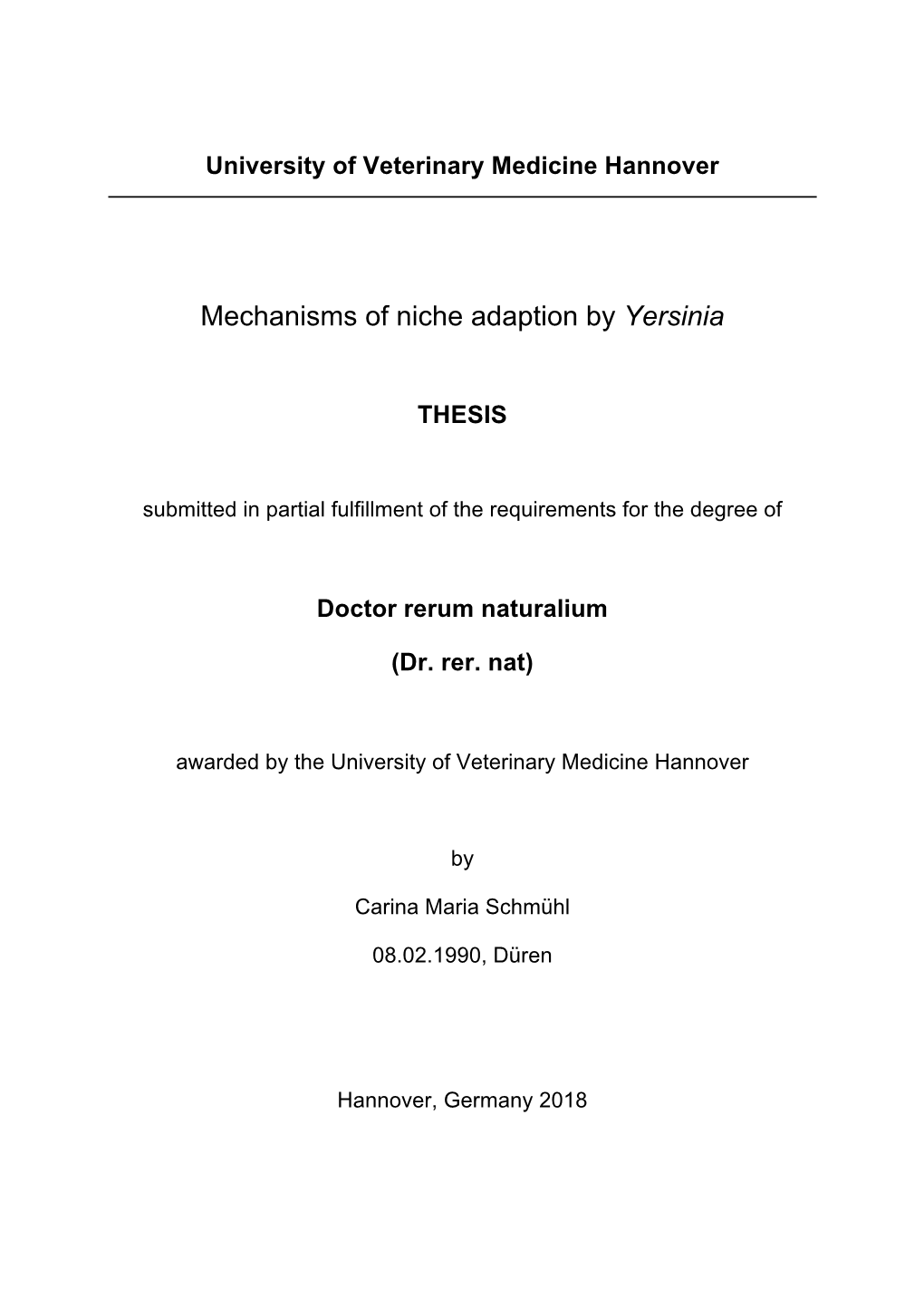 Mechanisms of Niche Adaption by Yersinia