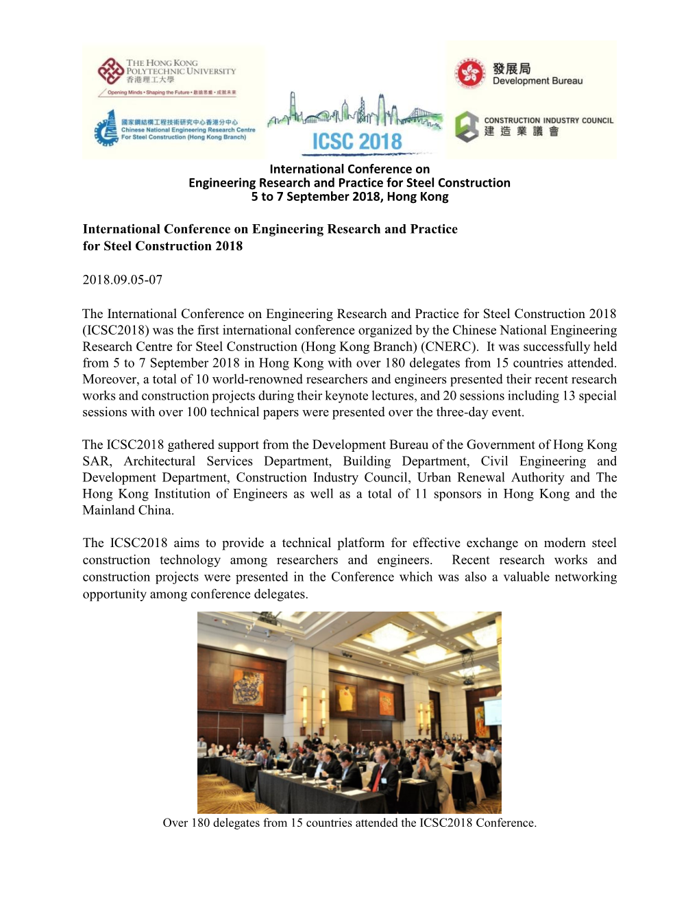 International Conference on Engineering Research and Practice for Steel Construction 5 to 7 September 2018, Hong Kong