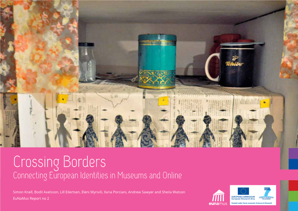 Crossing Borders Connecting European Identities in Museums and Online