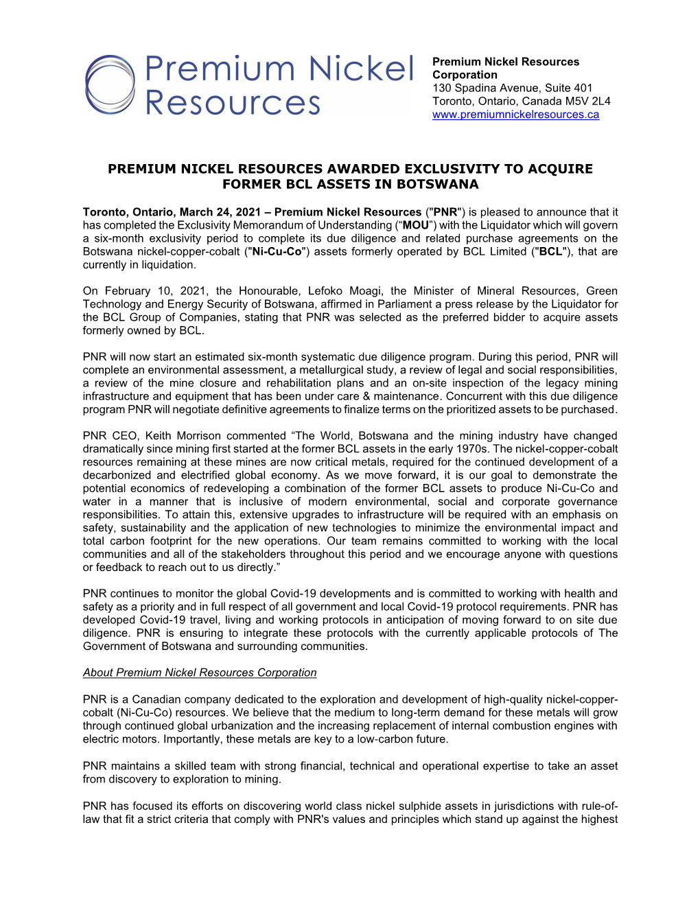 March 24, 2021 Premium Nickel Resources Awarded Exclusivity to Acquire Former BCL Assets in Botswana