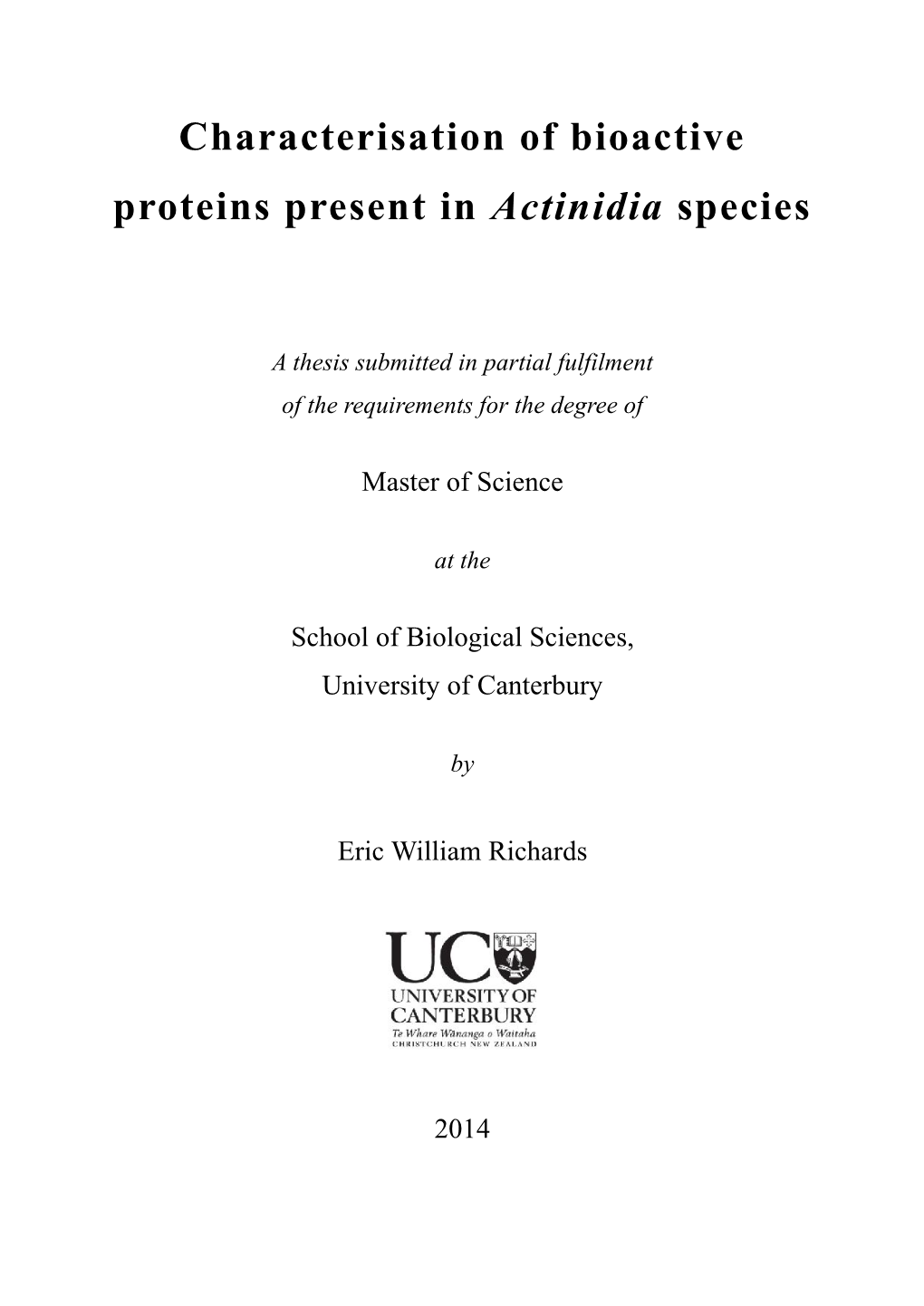 Characterisation of Bioactive Proteins Present in Actinidia Species