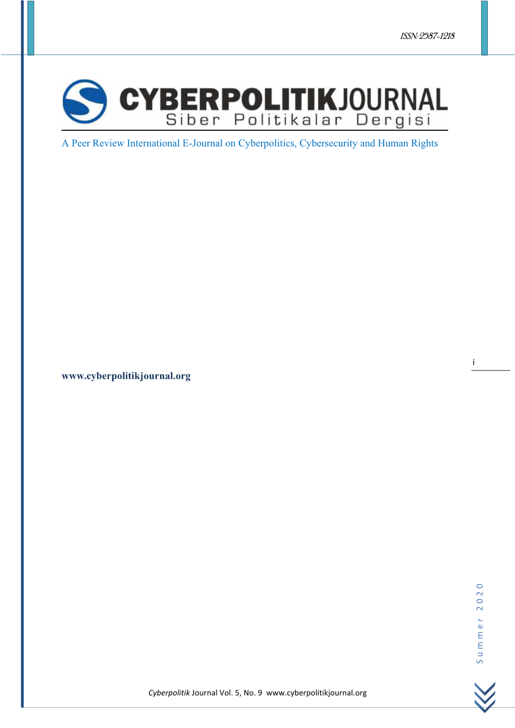 A Peer Review International E-Journal on Cyberpolitics, Cybersecurity and Human Rights