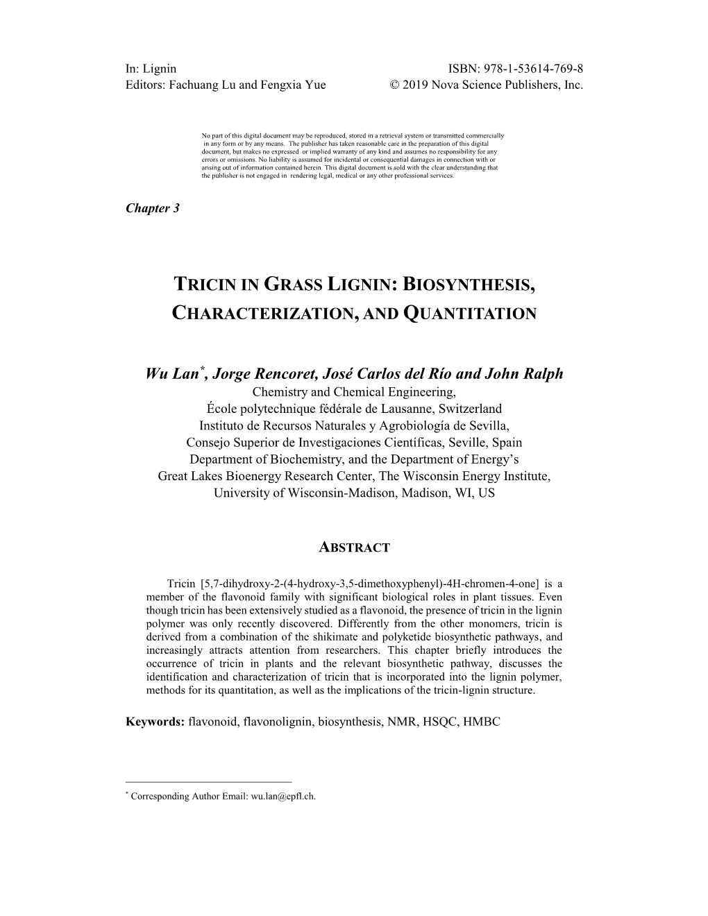 Tricin in Grass Lignin: Biosynthesis, Characterization, and Quantitation