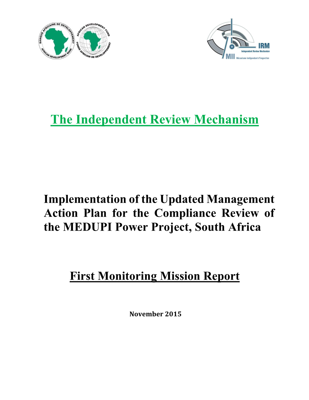 Implementation of the Updated Management Action Plan for the Compliance Review of the MEDUPI Power Project, South Africa