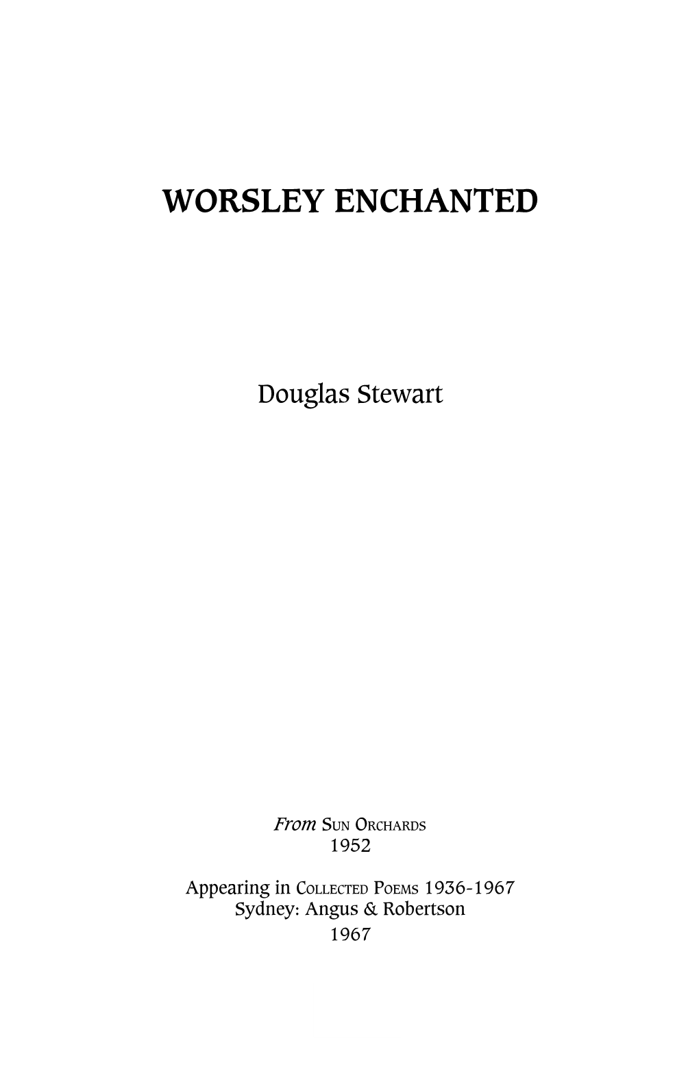 Worsley Enchanted