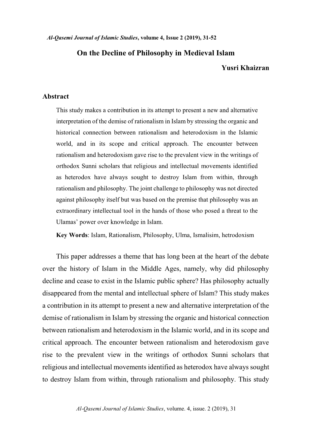 On the Decline of Philosophy in Medieval Islam Al-Qasemi Journal of Islamic Studies, Volume 4, Issue 2 (2019), 31-52