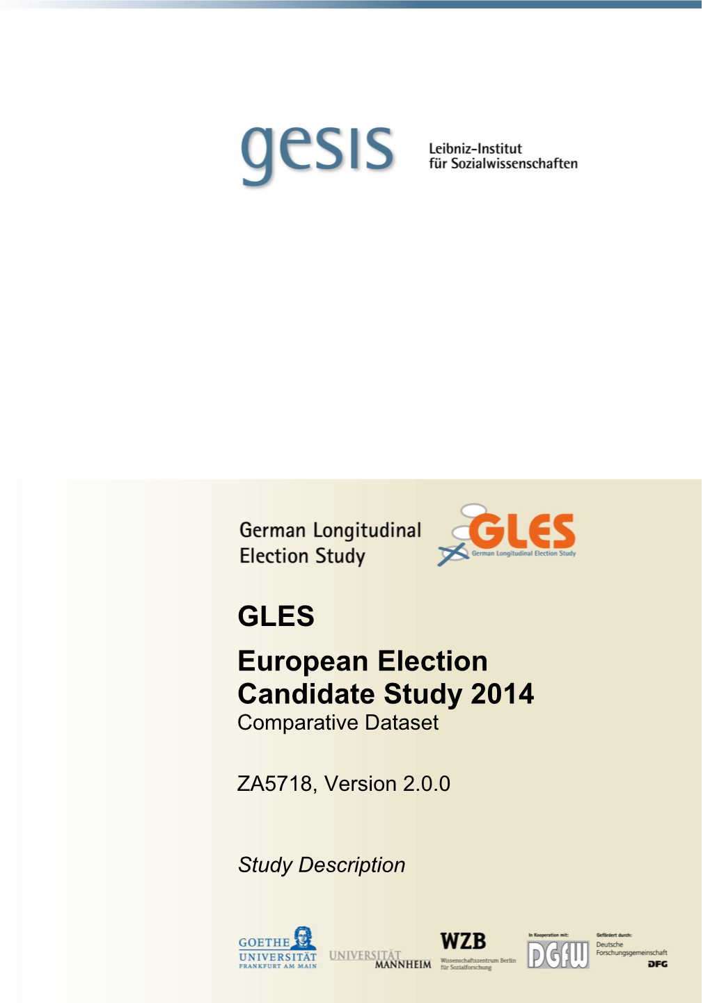 GLES European Election Candidate Study 2014 Comparative Dataset