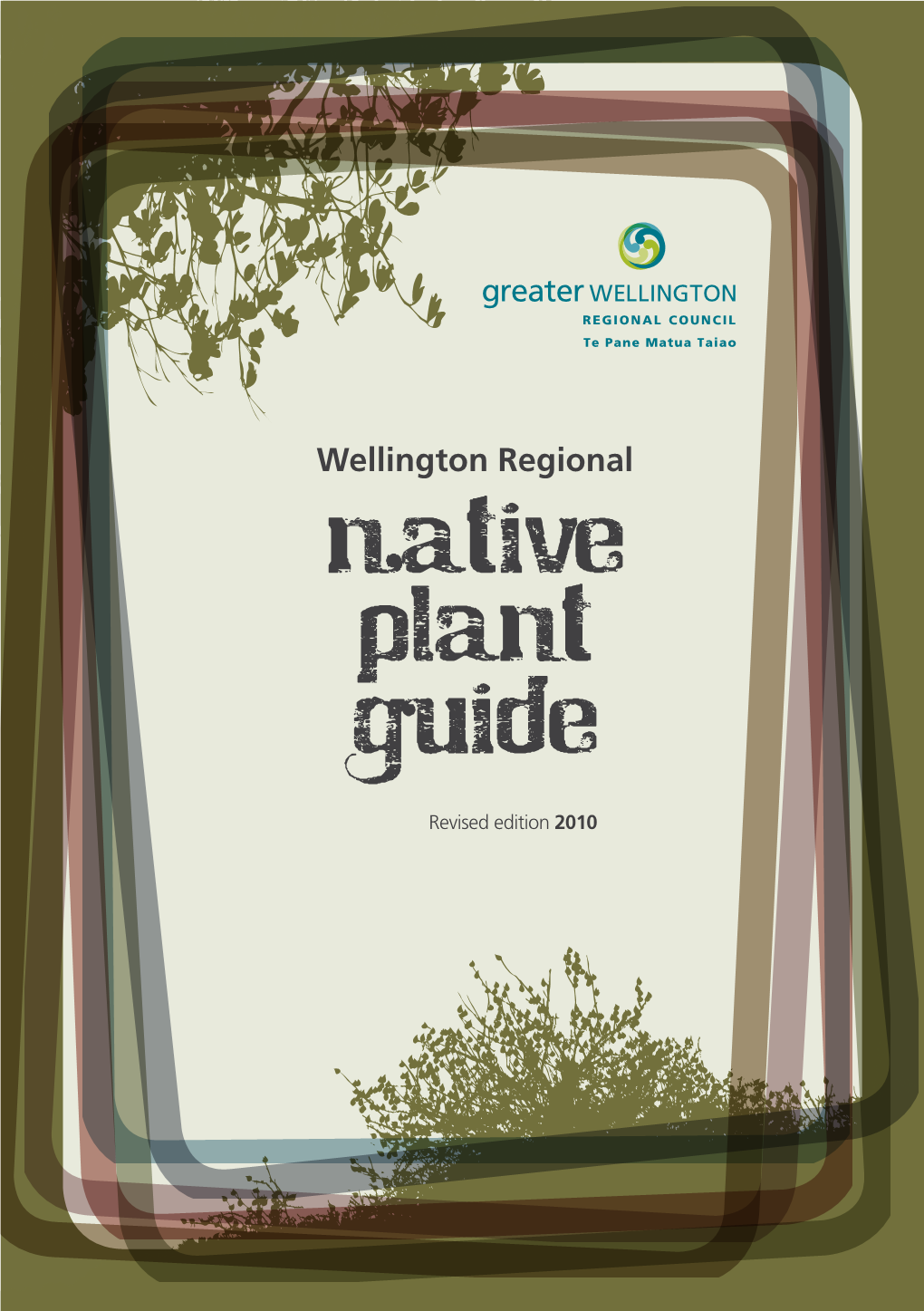 Native Plant Guide – Revised Edition 2010