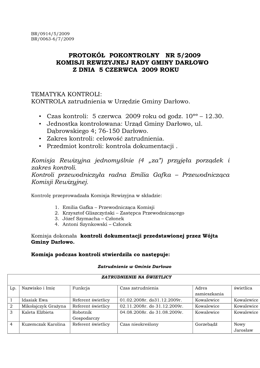 Protokół Pokontrolny Nr 5-2009 Z 5 Czerwca 2009