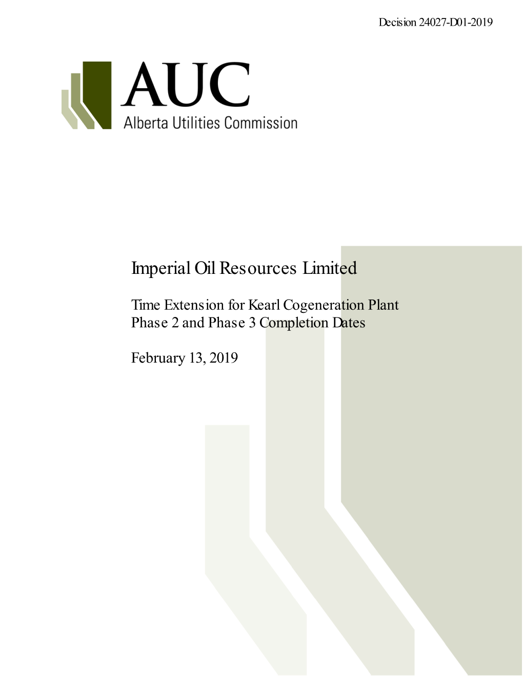 Decision 24027-D01-2019 Time Extension for Kearl Cogeneration Plant Proceeding 24027 Phase 2 and Phase 3 Completion Dates Application 24027-A001