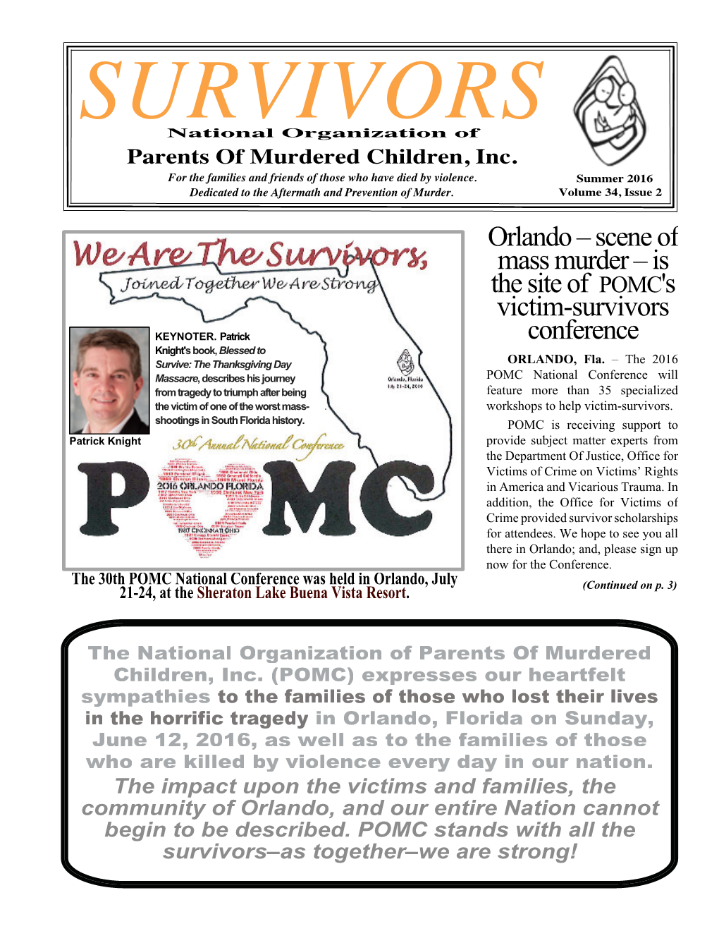 Orlando – Scene of Mass Murder – Is the Site of POMC's Victim-Survivors Conference