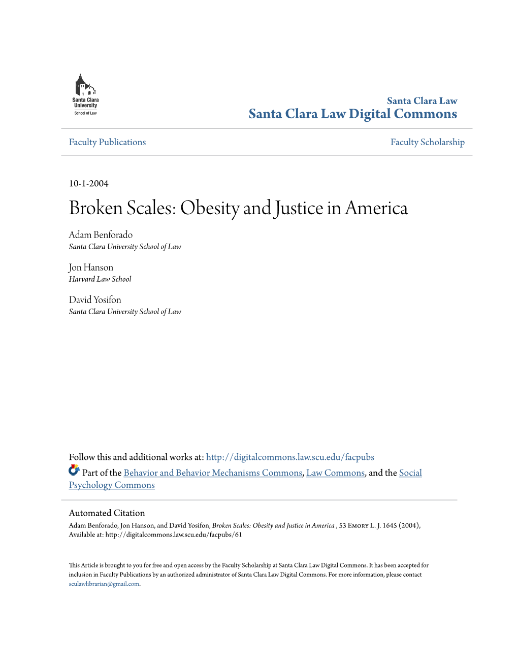 Broken Scales: Obesity and Justice in America Adam Benforado Santa Clara University School of Law