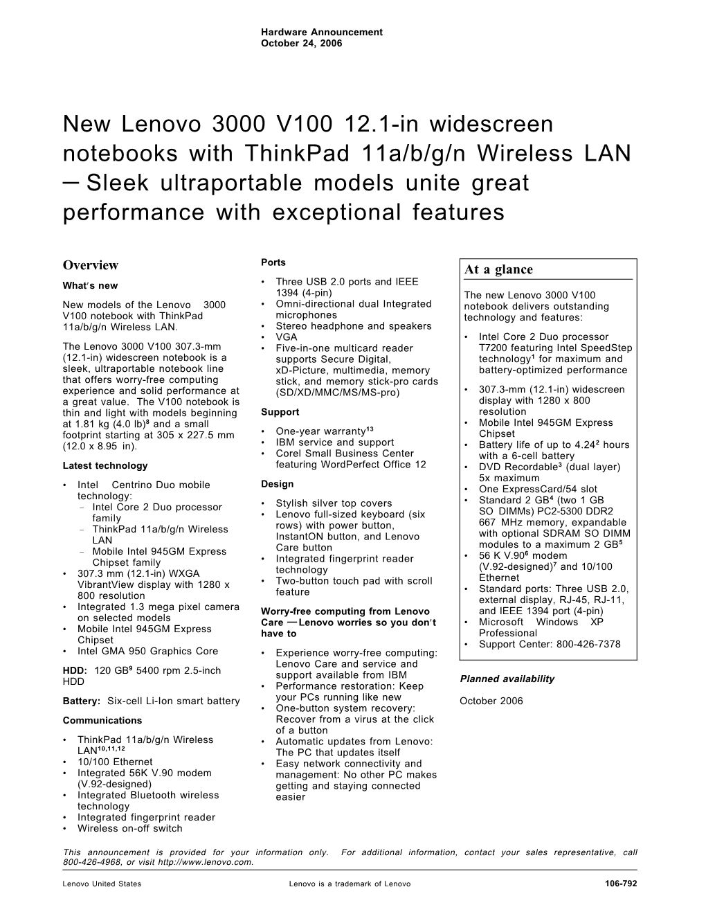 New Lenovo 3000 V100 12.1-In Widescreen Notebooks with Thinkpad 11A/B/G/N Wireless LAN — Sleek Ultraportable Models Unite Great Performance with Exceptional Features