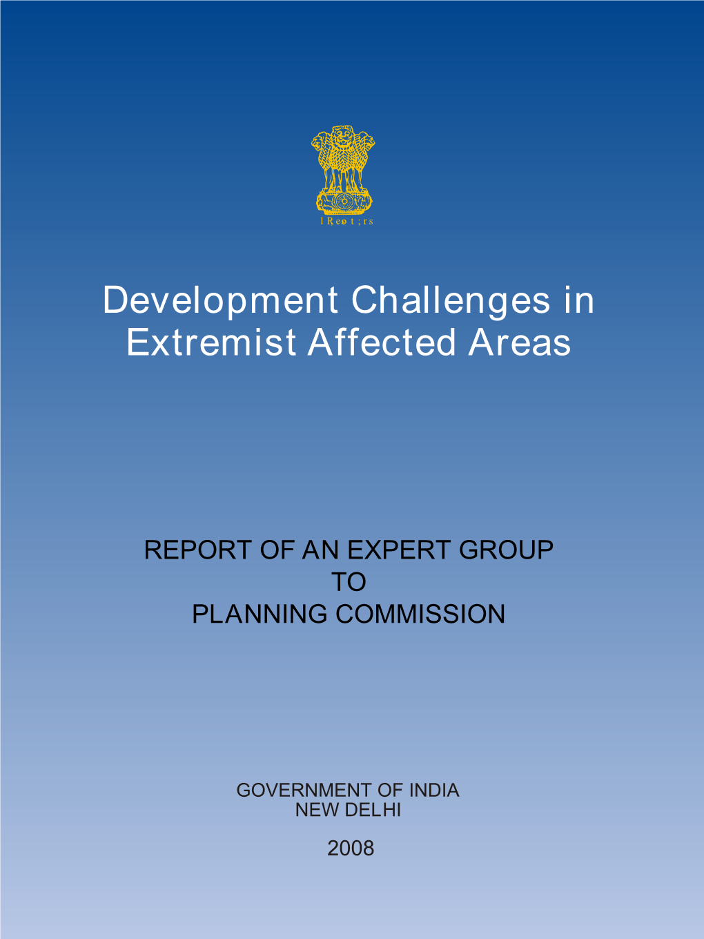 Development Challenges in Extremist Affected Areas