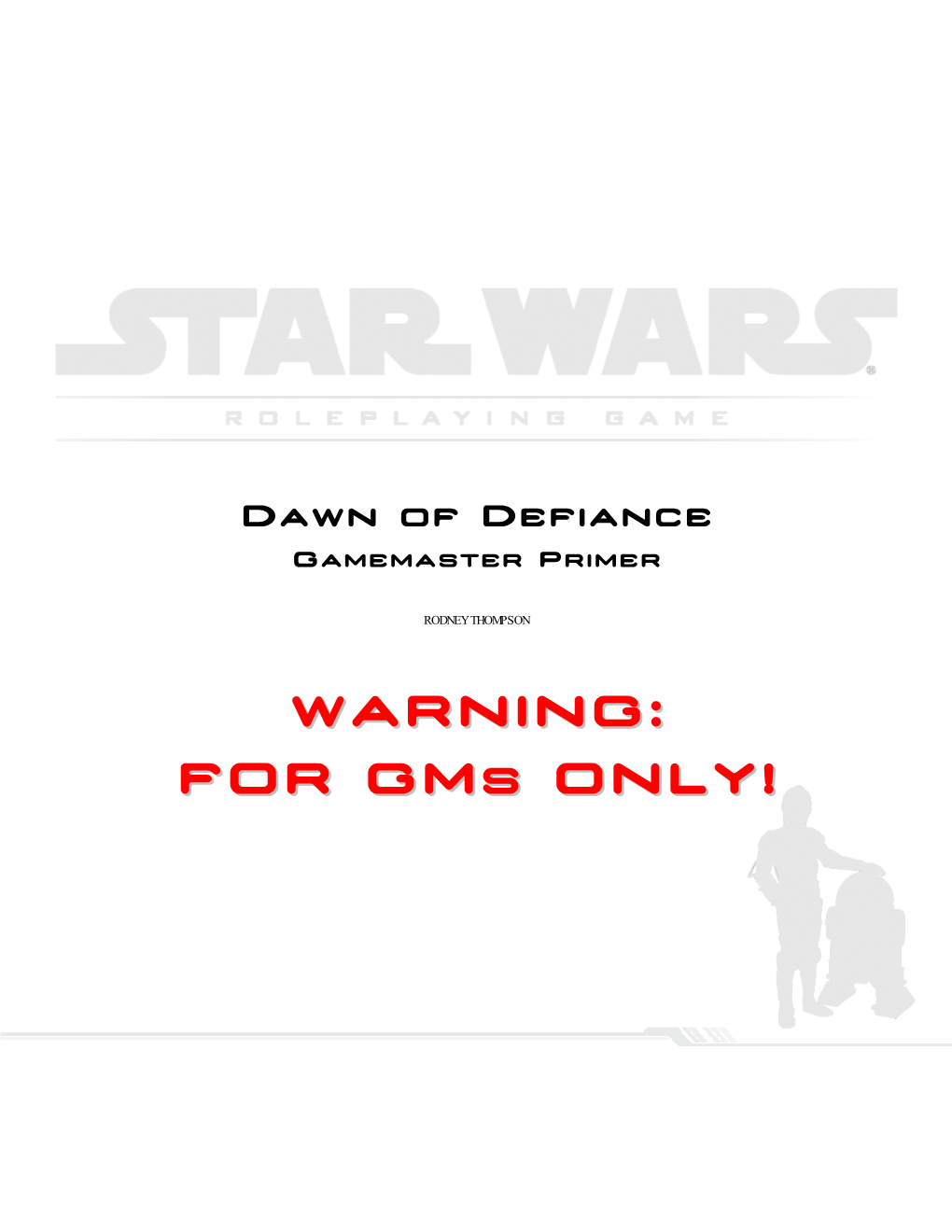 Dawn of Defiance Gamemaster Primer