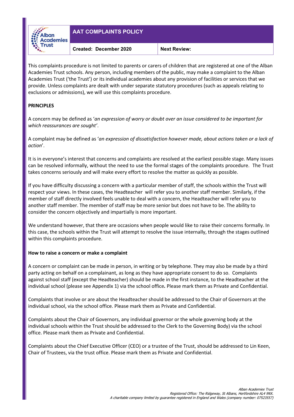 This Complaints Procedure Is Not Limited to Parents Or Carers of Children That Are Registered at One of the Alban Academies Trust Schools