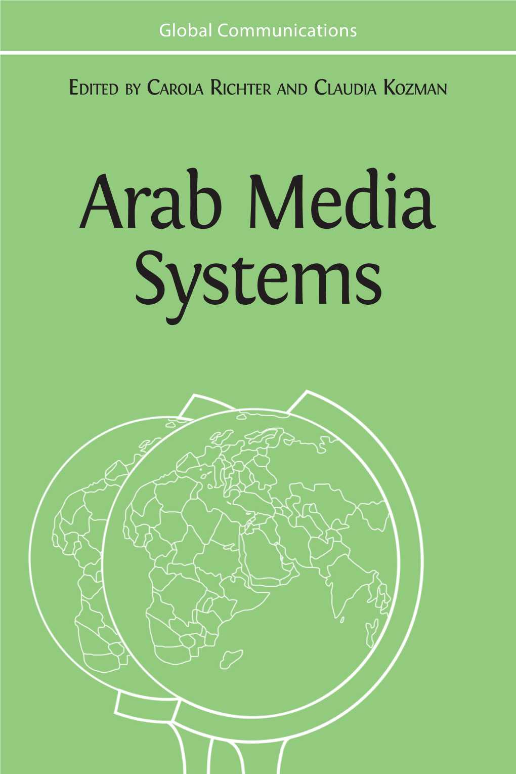 2. Syria: a Fragmented Media System Yazan Badran