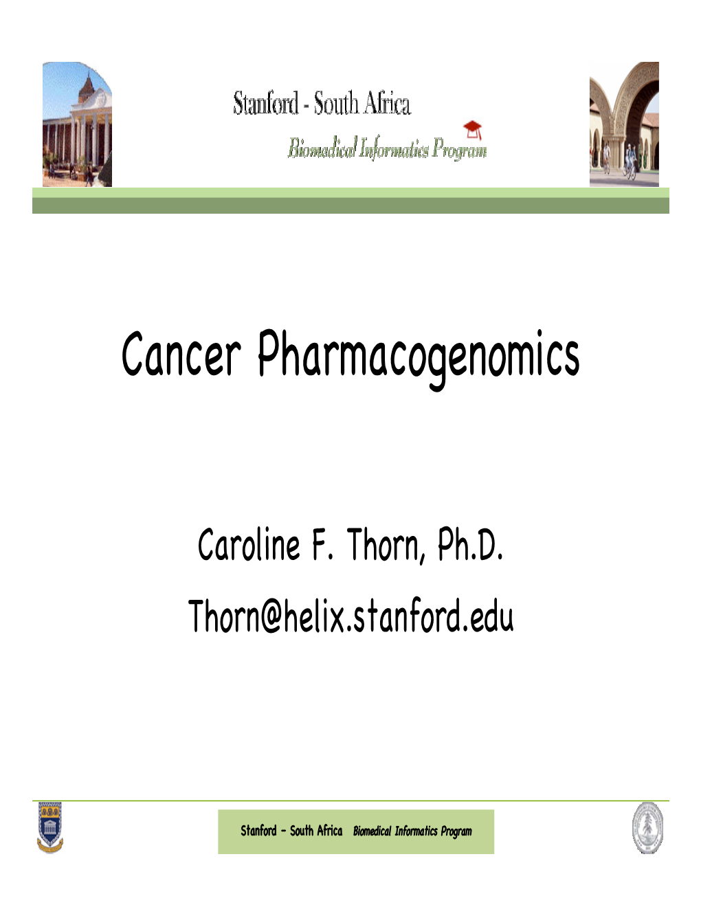 Cancer Pharmacogenomics