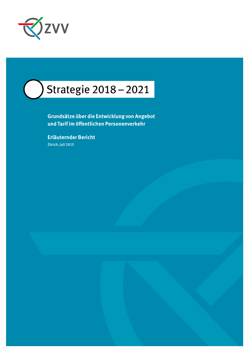 Strategie 2018 – 2021