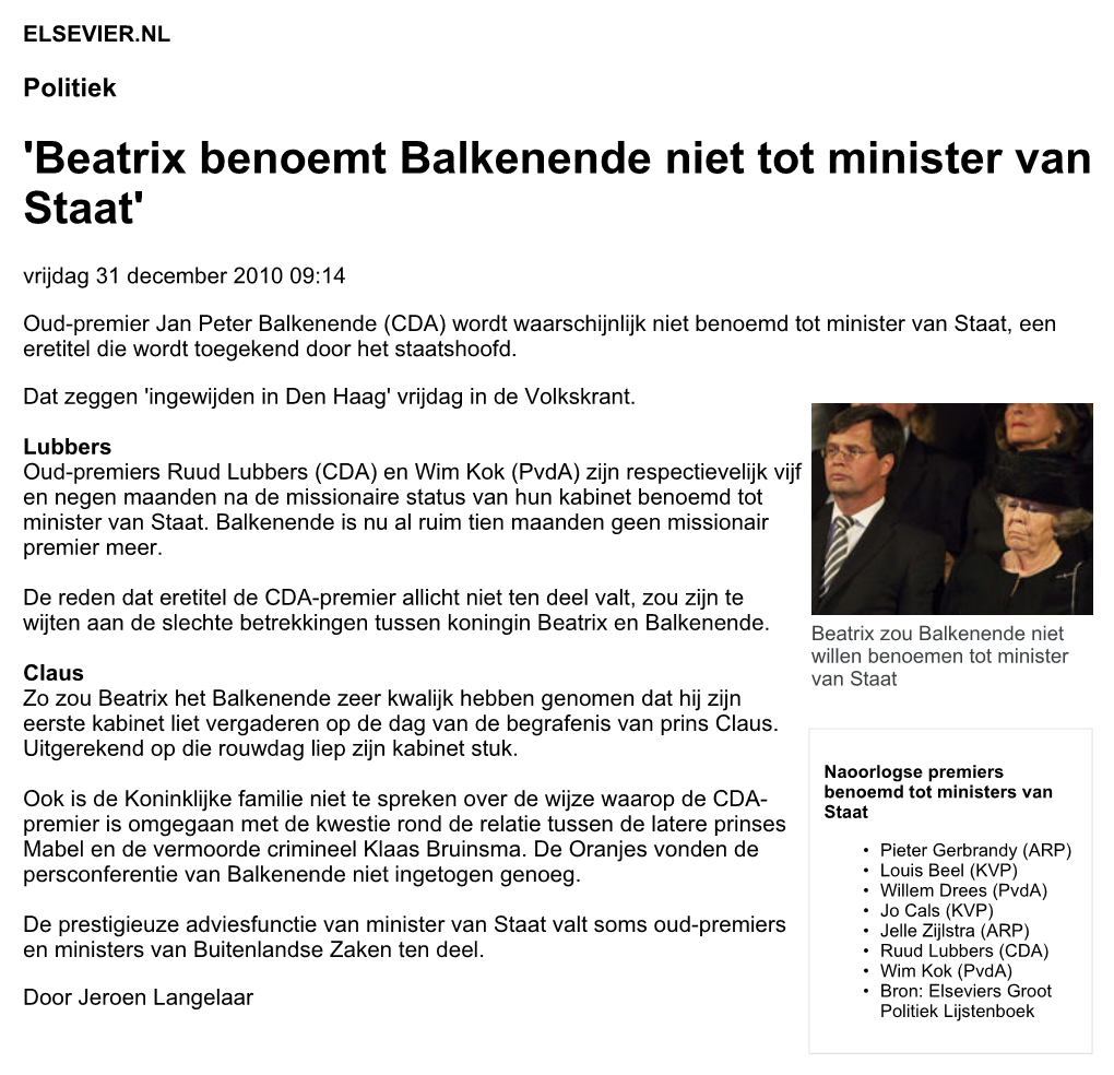 'Beatrix Benoemt Balkenende Niet Tot Minister Van Staat' Vrijdag 31 December 2010 09:14