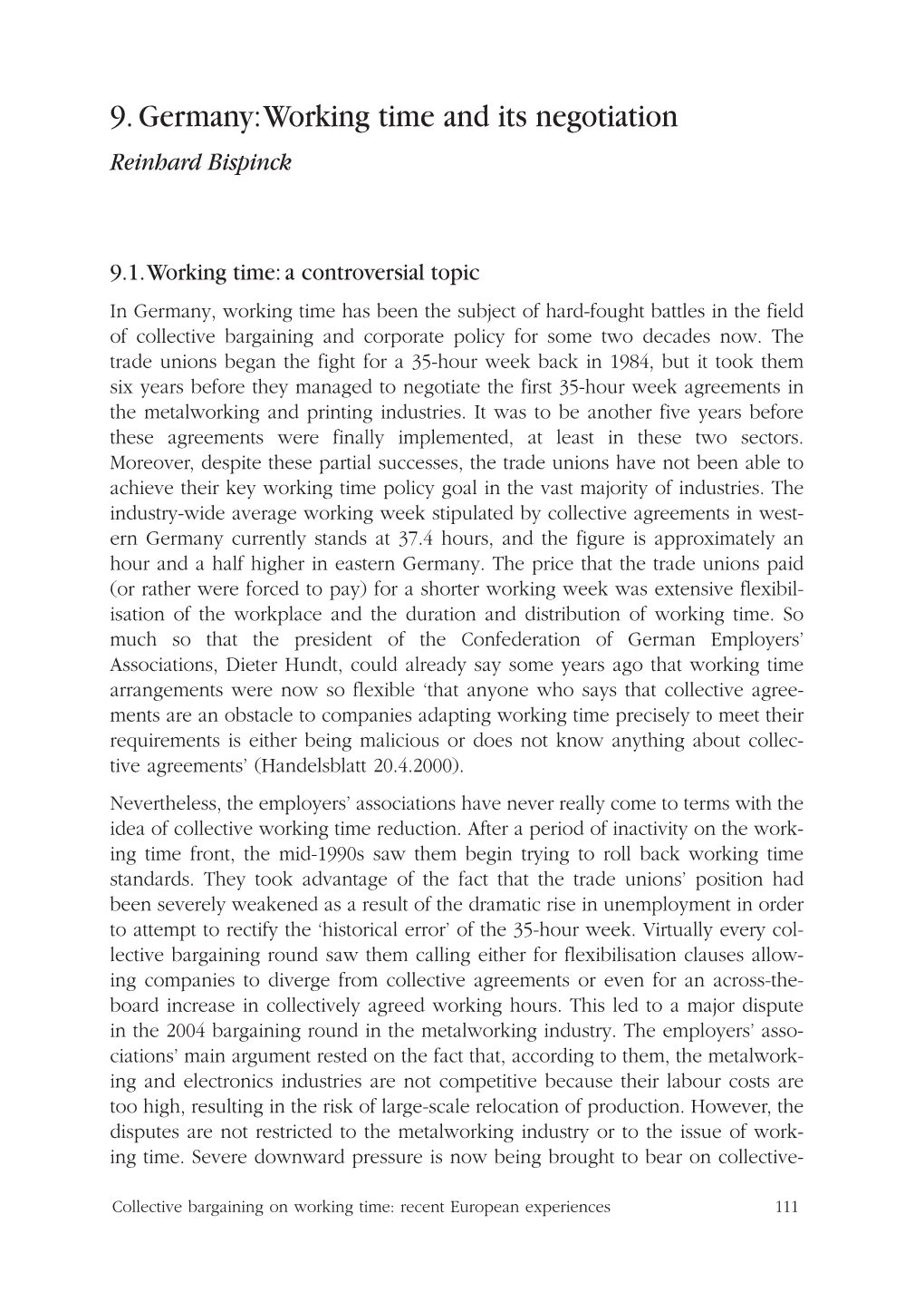 9. Germany:Working Time and Its Negotiation Reinhard Bispinck