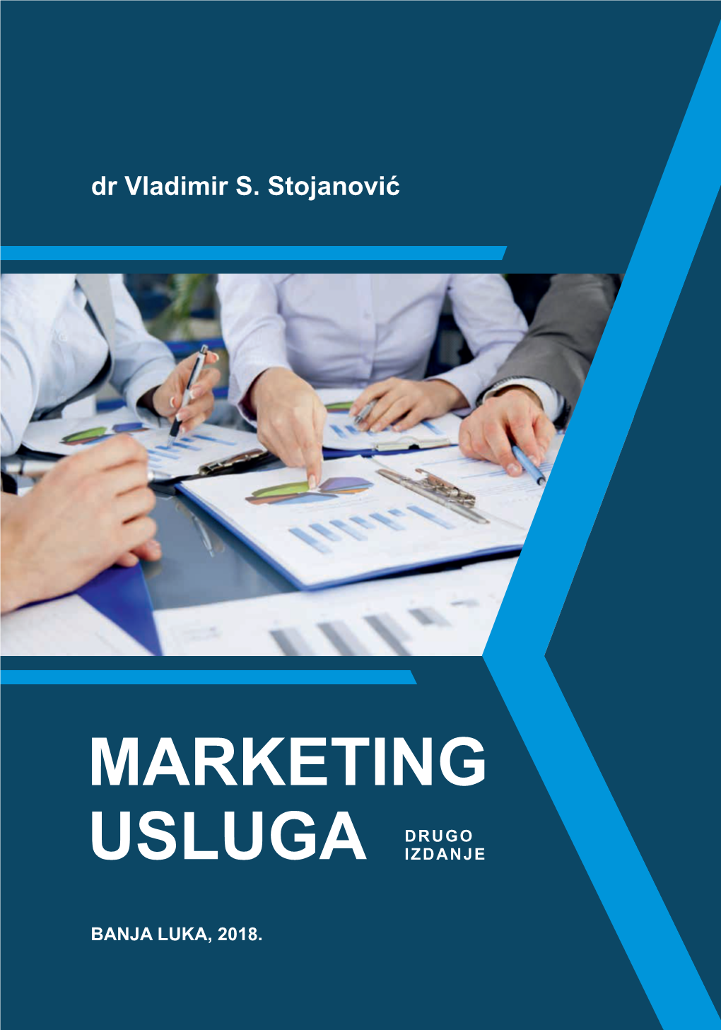 MARKETING USLUGA DRUGO IZDANJE Dr Vladimir S