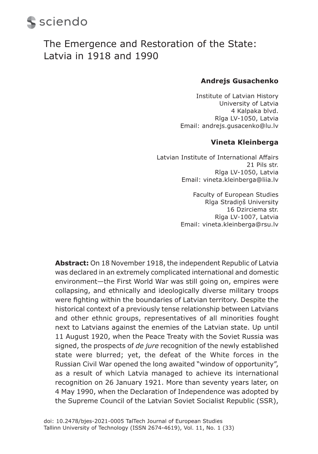 The Emergence and Restoration of the State: Latvia in 1918 and 1990