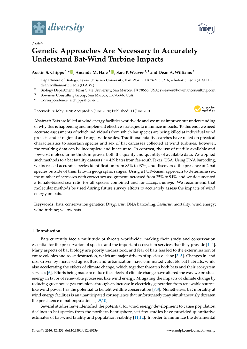 Genetic Approaches Are Necessary to Accurately Understand Bat-Wind Turbine Impacts