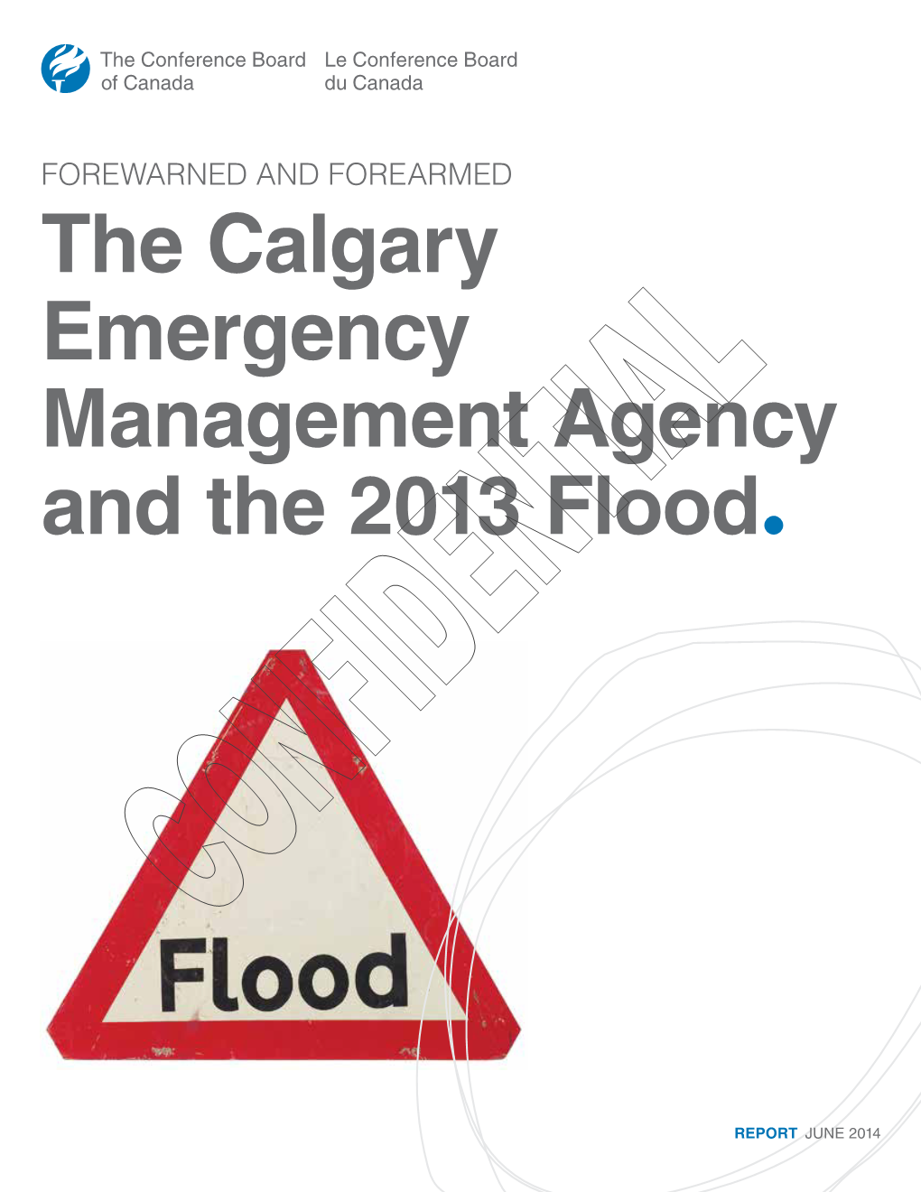 The Calgary Emergency Management Agency and the 2013 Flood