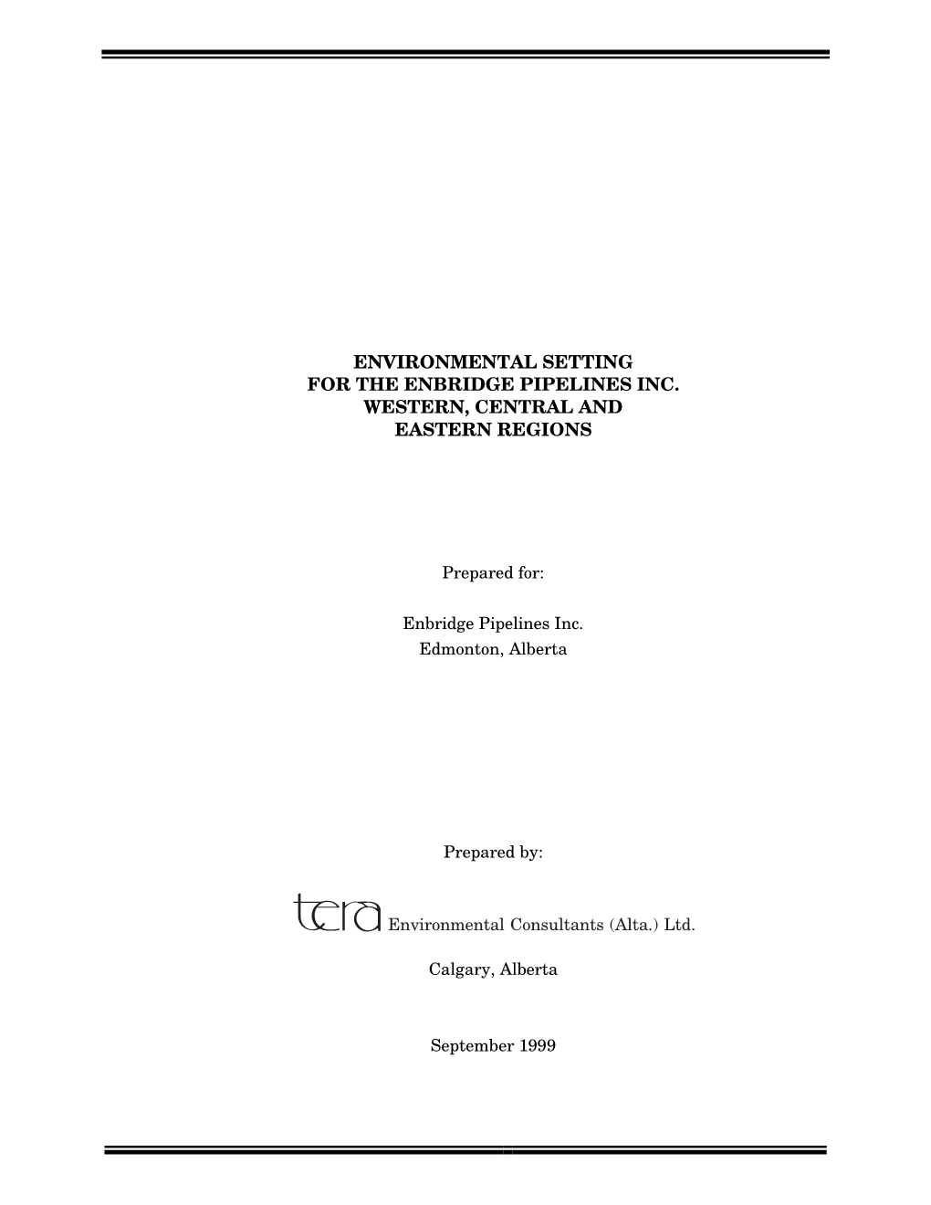 Environmental Setting for the Enbridge Pipelines Inc. Western, Central and Eastern Regions